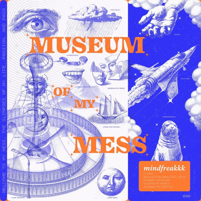 《Museum of My Mess》